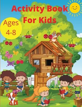 portada Activity Book for Kids Ages 4-8: Word Search Mazes, Missing Letters, Dot to dot and more activities for Boys and Girls Preschool Learning activity pag