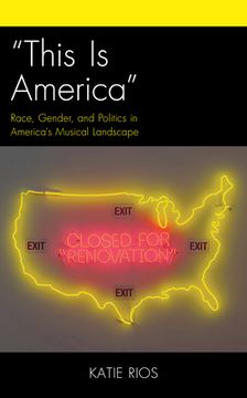 portada "This Is America": Race, Gender, and Politics in America's Musical Landscape (en Inglés)