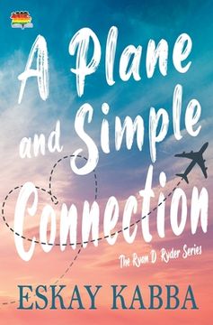 portada A Plane and Simple Connection (en Inglés)