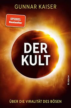 portada Der Kult: Über die Viralität des Bösen (en Alemán)