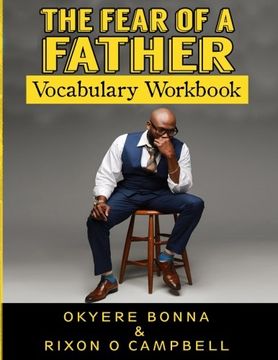 portada The Fear of a Father- Vocabulary Workbook: Vocabulary Workbook