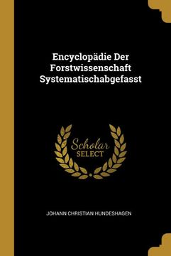 portada Encyclopädie der Forstwissenschaft Systematischabgefasst (en Alemán)