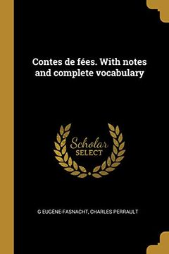 portada Contes de Fées. with Notes and Complete Vocabulary 