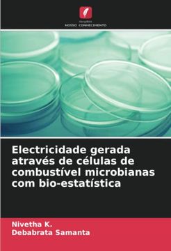 portada Electricidade Gerada Através de Células de Combustível Microbianas com Bio-Estatística