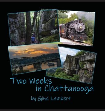 portada Two Weeks in Chattanooga (en Inglés)