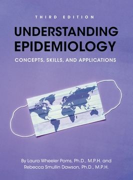 portada Understanding Epidemiology: Concepts, Skills, and Applications (en Inglés)