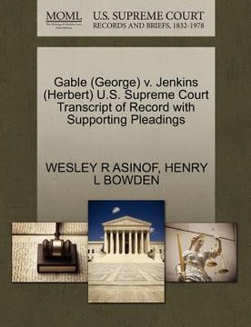 portada gable (george) v. jenkins (herbert) u.s. supreme court transcript of record with supporting pleadings