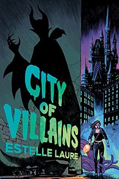 portada City of Villains: Book 1 (City of Villains, 1) (en Inglés)