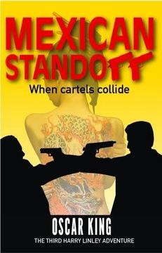 portada Mexican Standoff: When Cartels Collide (Harry Linley Adventures) (en Inglés)