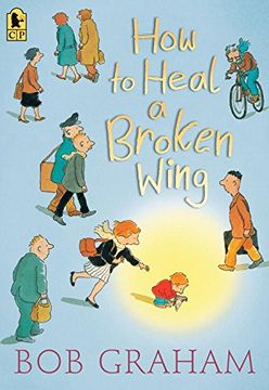 portada How to Heal a Broken Wing (en Inglés)
