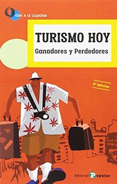 portada Turismo Hoy: Ganadores y perdedores