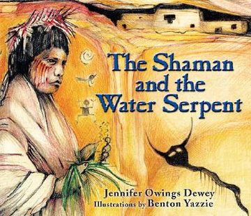 portada the shaman and the water serpent (en Inglés)