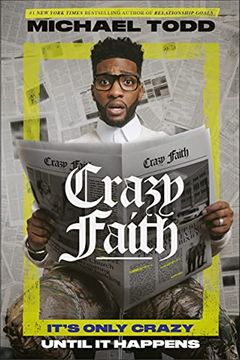 portada Crazy Faith: It'S Only Crazy Until it Happens (en Inglés)