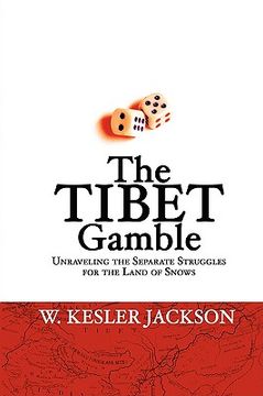 portada the tibet gamble (en Inglés)
