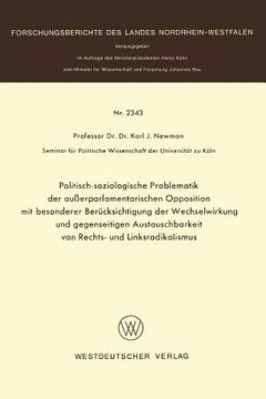 portada Politisch-Soziologische Problematik Der Außerparlamentarischen Opposition Mit Besonderer Berücksichtigung Der Wechselwirkung Und Gegenseitigen Austaus (in German)