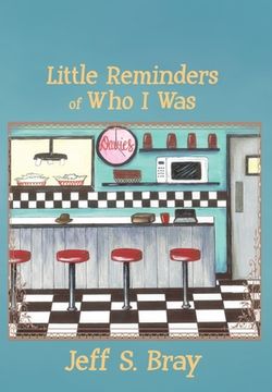 portada Little Reminders of Who I Was 