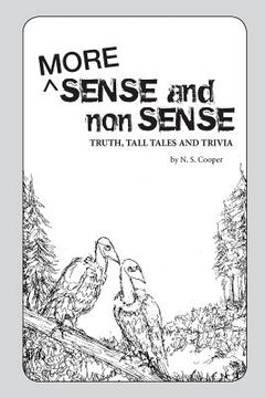 portada More Sense and Nonsense: Truth, Tall Tales and Trivia
