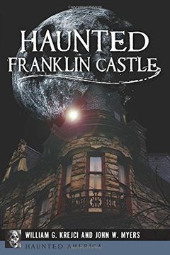 portada Haunted Franklin Castle (Haunted America) (en Inglés)