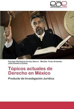 portada Topicos Actuales de Derecho En Mexico
