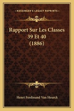 portada Rapport Sur Les Classes 39 Et 40 (1886) (en Francés)