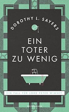 portada Ein Toter zu Wenig (Neuausgabe): Ein Fall für Lord Peter Wimsey (en Alemán)
