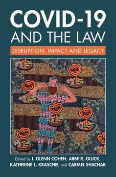 portada Covid-19 and the Law: Disruption, Impact and Legacy (en Inglés)