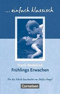 portada Einfach Klassisch: Frühlings Erwachen: Empfohlen für das 9. /10. Schuljahr. Schülerheft: Schülerheft Einfach Klassisch (in German)