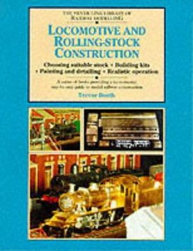 portada Locomotive and Rolling-Stock Construction (Library of Railway Modelling)