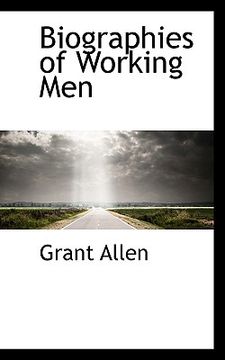portada biographies of working men (en Inglés)