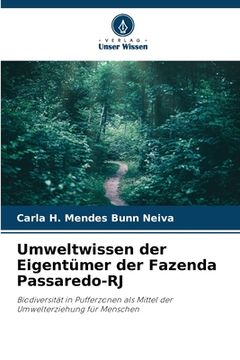 portada Umweltwissen der Eigentümer der Fazenda Passaredo-RJ (en Alemán)