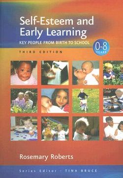 portada Self-Esteem and Early Learning: Key People from Birth to School (en Inglés)
