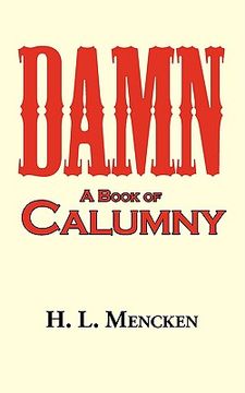 portada damn! a book of calumny