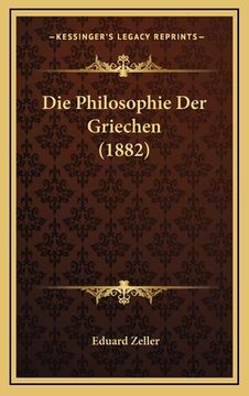 portada Die Philosophie Der Griechen (1882) (en Alemán)