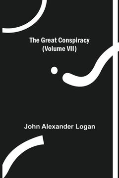 portada The Great Conspiracy (Volume VII) (in English)