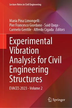 portada Experimental Vibration Analysis for Civil Engineering Structures: Evaces 2023 - Volume 2