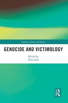 portada Genocide and Victimology (Victims, Culture and Society) (in English)