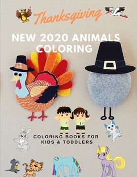 portada Thanksgiving Animals Coloring Coloring Books for Kids & Toddlers: Books for Kids Ages 2-4, 4-8, Boys, Girls (in English)