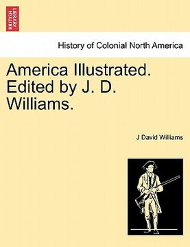 portada america illustrated. edited by j. d. williams. (in English)