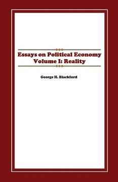 portada Essays on Political Economy Volume I: Reality (en Inglés)