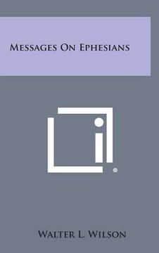 portada Messages on Ephesians (en Inglés)