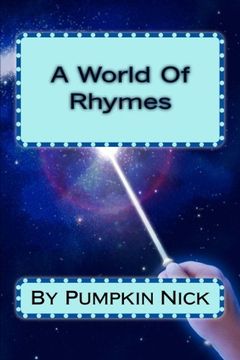 portada A World Of Rhymes: By Pumkin Nick