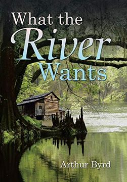 portada What the River Wants 