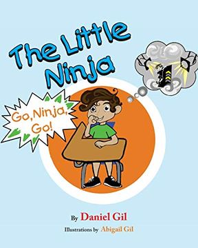 portada The Little Ninja: Go Ninja go (Volume 1) (in English)