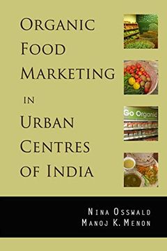 portada Organic Food Marketing in Urban Centres of India (en Inglés)