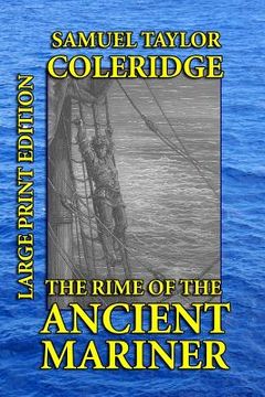 portada The Rime of the Ancient Mariner - Large Print Edition (en Inglés)