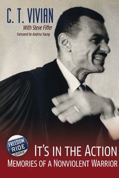 portada It'S in the Action: Memories of a Nonviolent Warrior