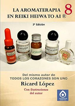 portada La Aromaterapia en Reiki Heiwa to ai ® (in Spanish)