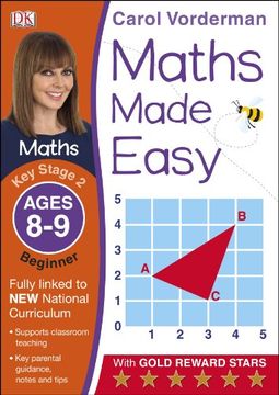 portada Maths Made Easy Ages 8-9 Key Stage 2 Beginner (Carol Vorderman's Maths Made Easy)