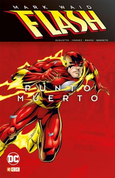 portada Flash De Mark Waid: Punto Muerto (in Spanish)