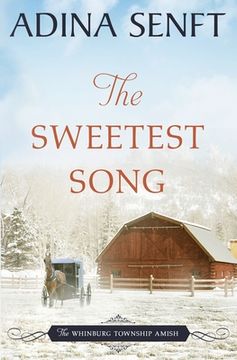 portada The Sweetest Song: Amish romance (en Inglés)